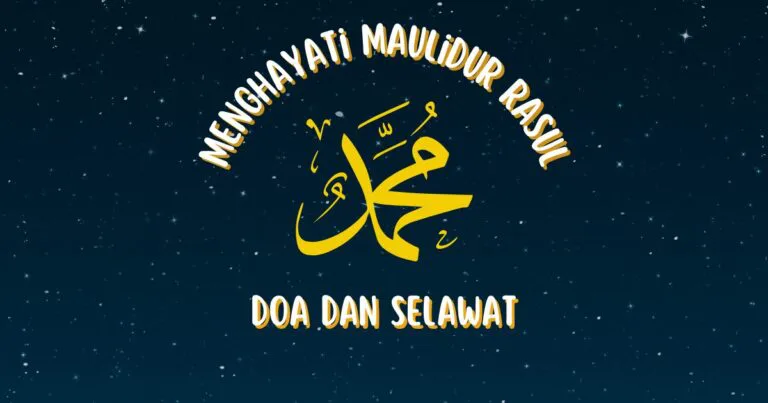 Menghayati Maulidur Rasul dengan Doa dan Selawat