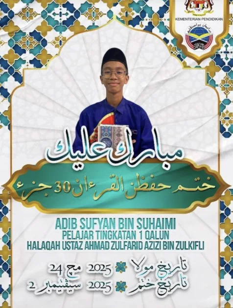 Adib Sufyan Hafaz 30 Juzuk Dalam 5 Bulan, Hebatnya!